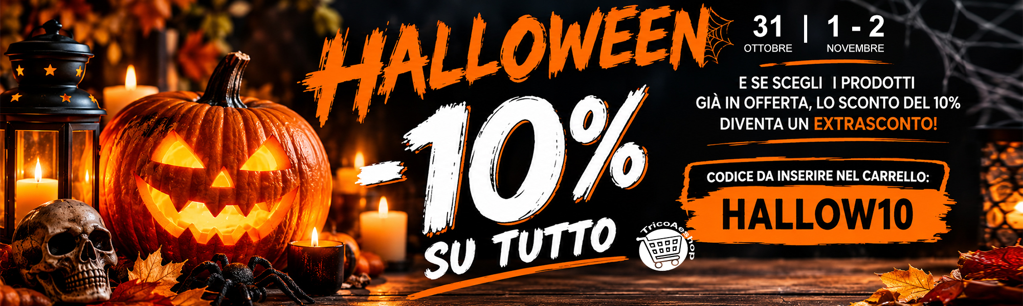 HALLOWEEN con TricoAeshop - SCONTO e EXTRASCONTO 10% su TUTTO